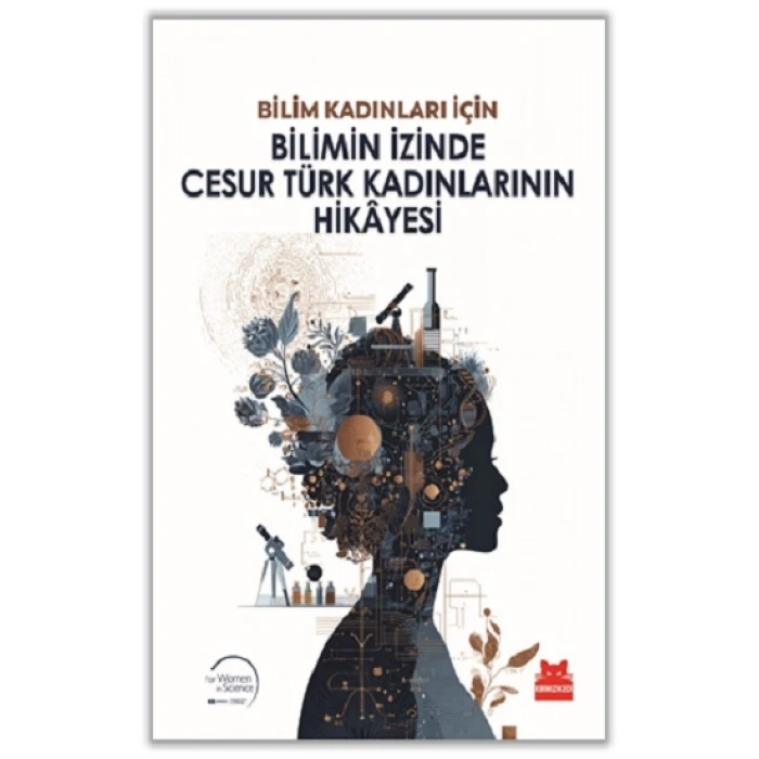 Bilimin İzinde Cesur Türk Kadınlarının Hikayesi