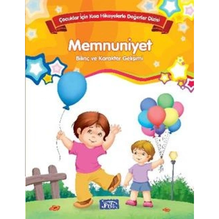 Bilinç Ve Karakter Gelişimi - Memnuniyet