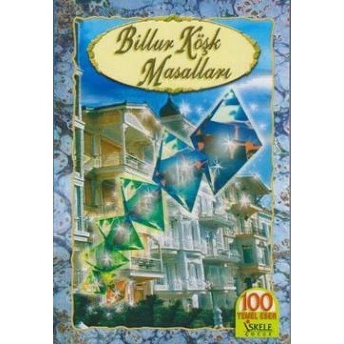 Billur Köşk Masalları