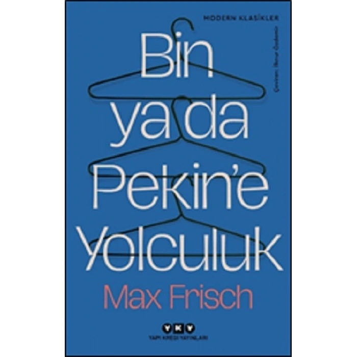 Bin Ya Da Pekin’e Yolculuk