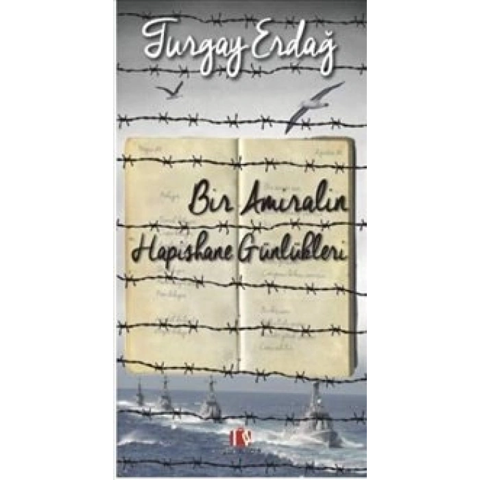 Bir Amiralin Hapishane Günlükleri