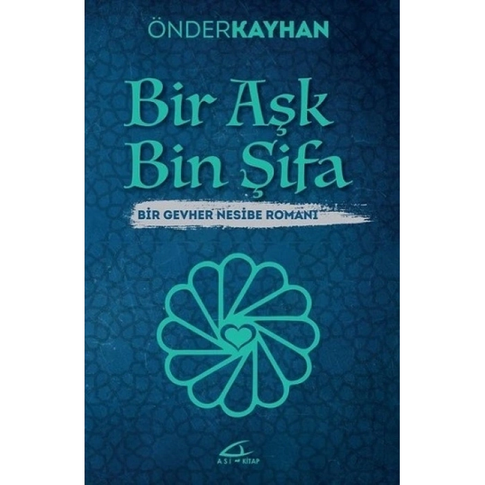 Bir Aşk Bin Şifa