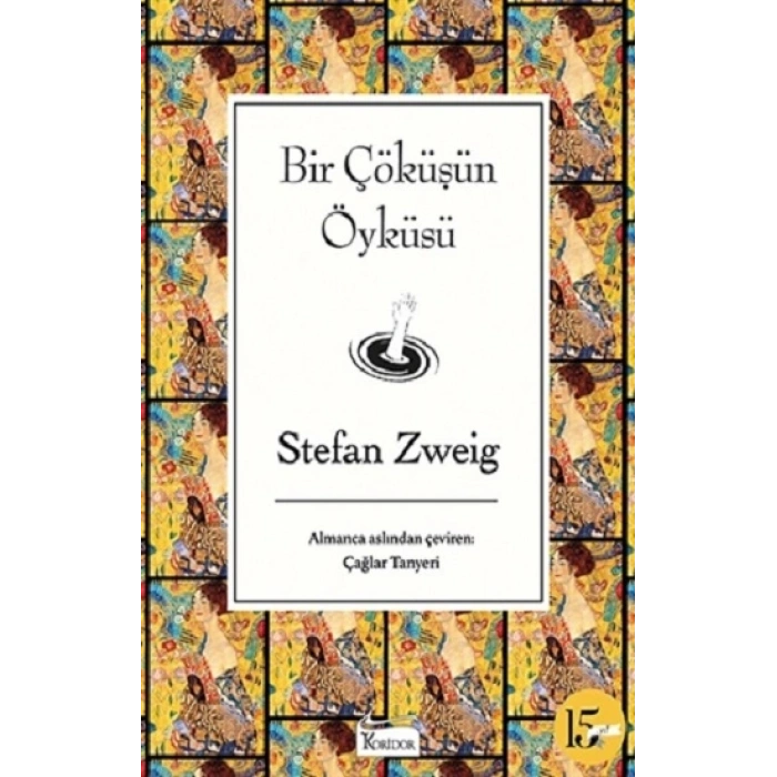 Bir Çöküşün Öyküsü (ciltli )