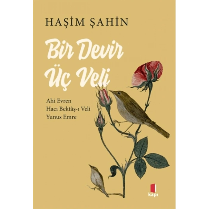 Bir Devir Üç Veli