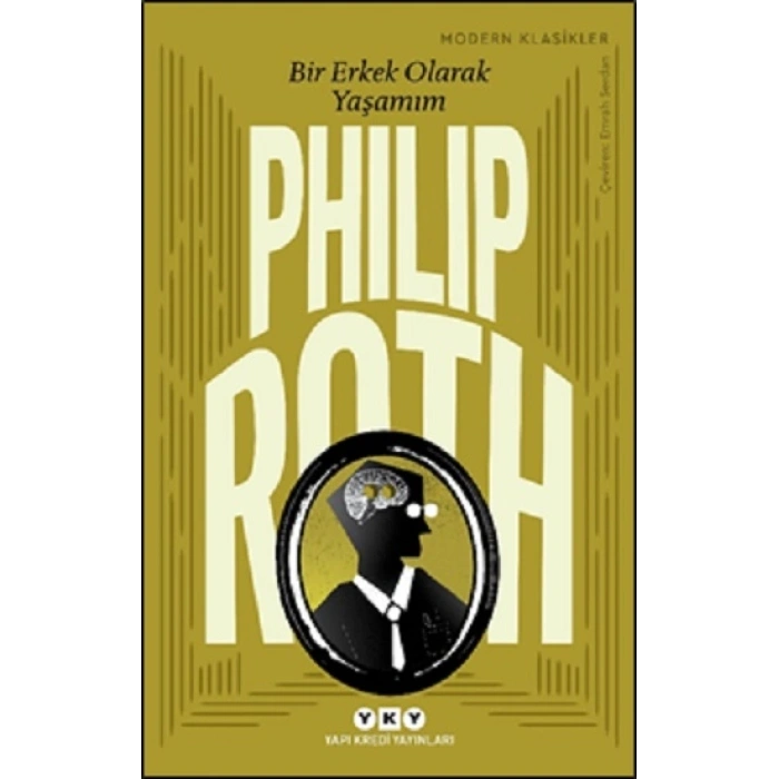 Bir Erkek Olarak Yaşamım