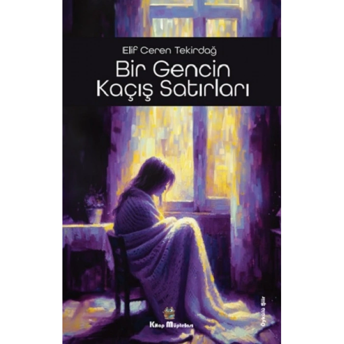 Bir Gencin Kaçış Satırları