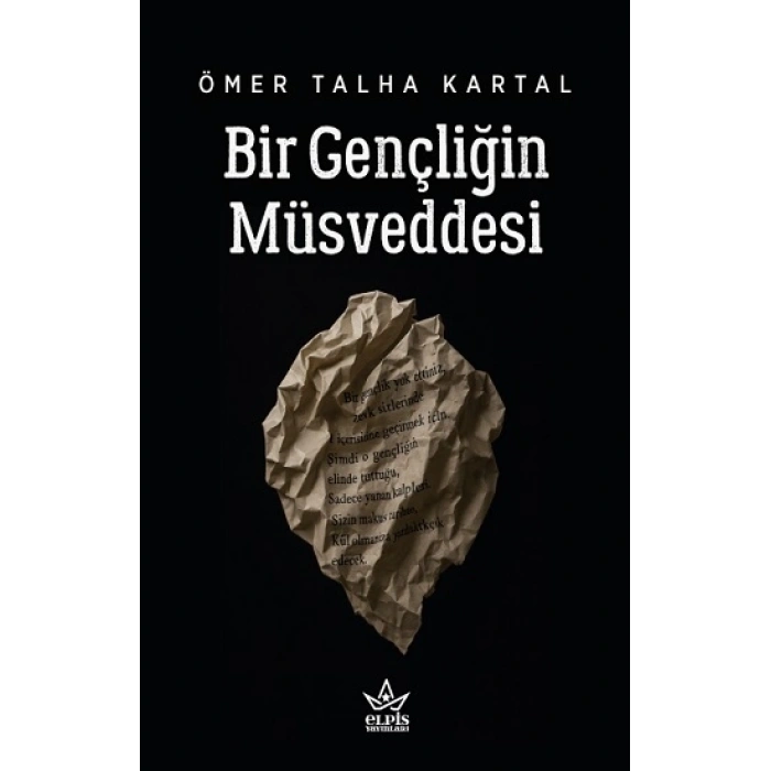 Bir Gençliğin Müsveddesi