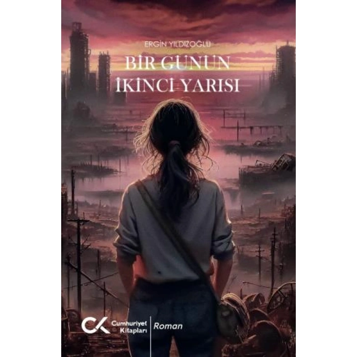 Bir Günün İkinci Yarısı