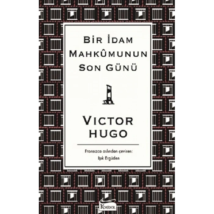 Bir İdam Mahkumunun Son Günü (bez Ciltli)