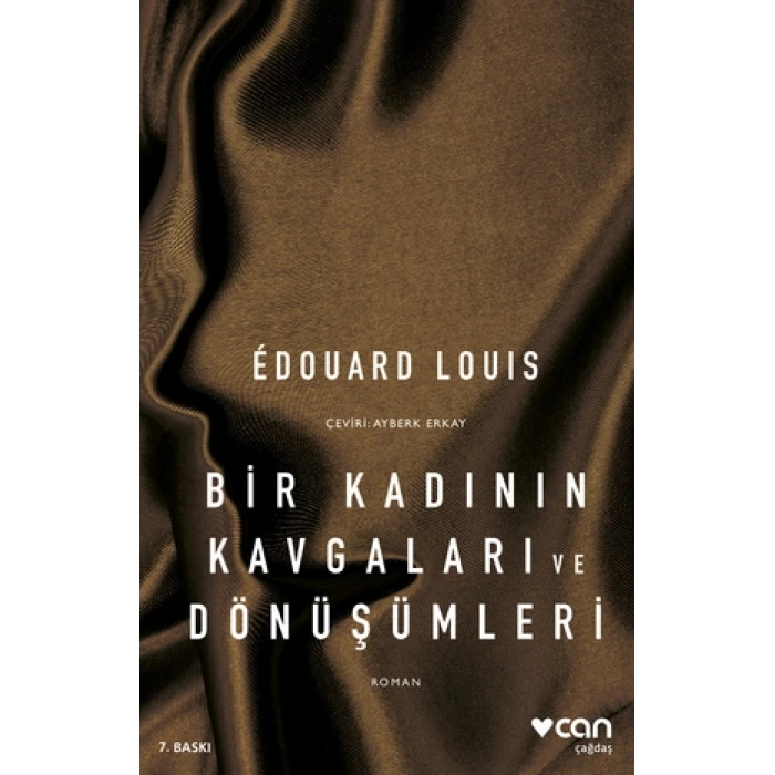 Bir Kadının Kavgaları Ve Dönüşümleri