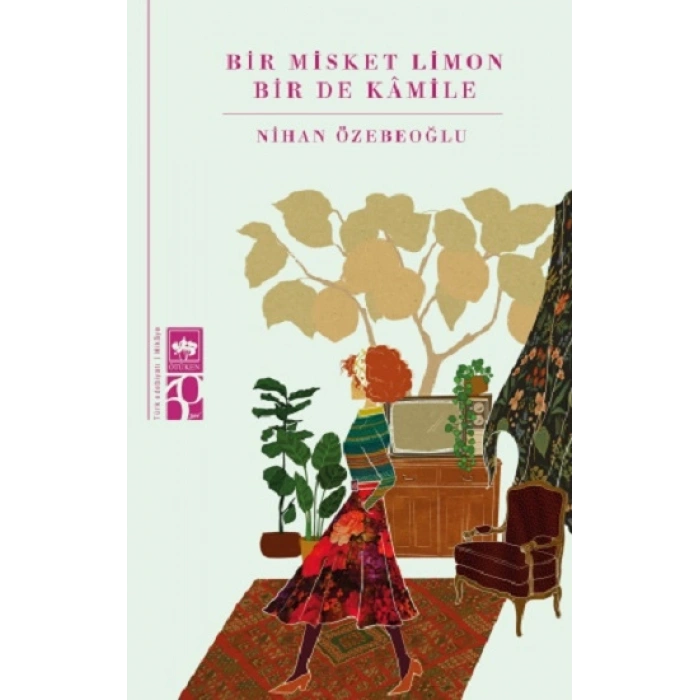 Bir Misket Limon Bir De Kamile