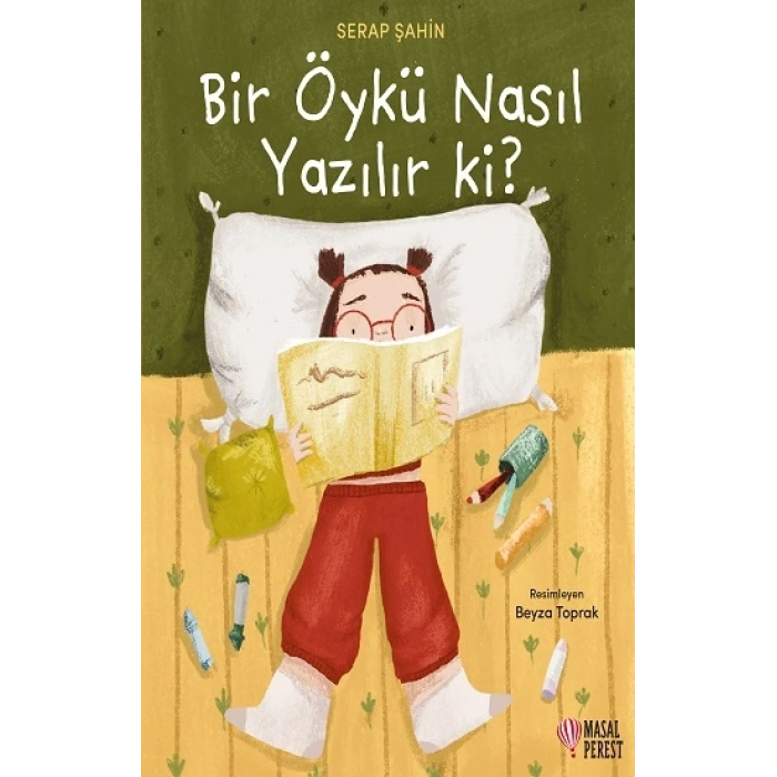 Bir Öykü Nasıl Yazılır Ki?