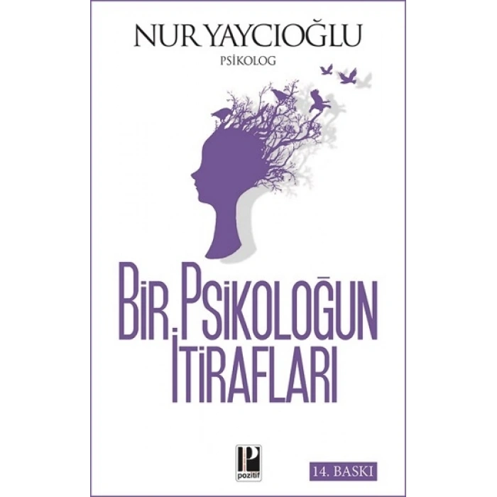 Bir Psikoloğun İtirafları