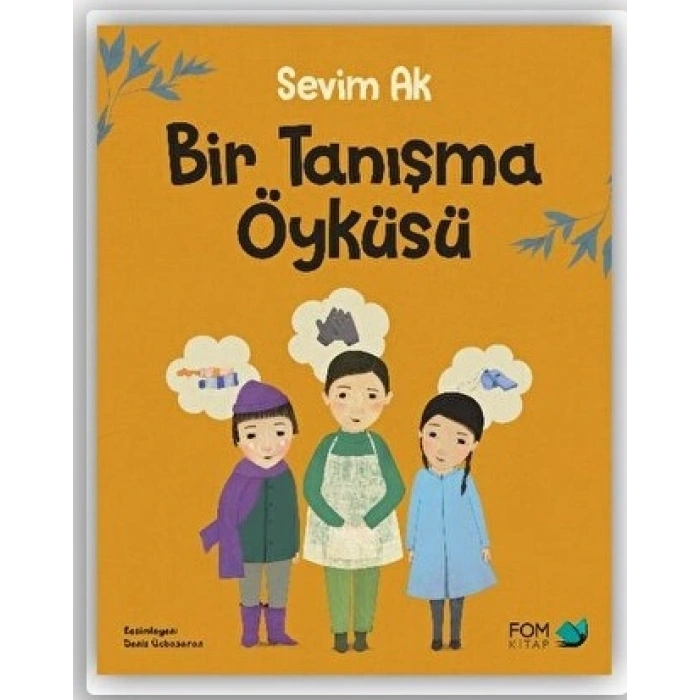 Bir Tanışma Öyküsü