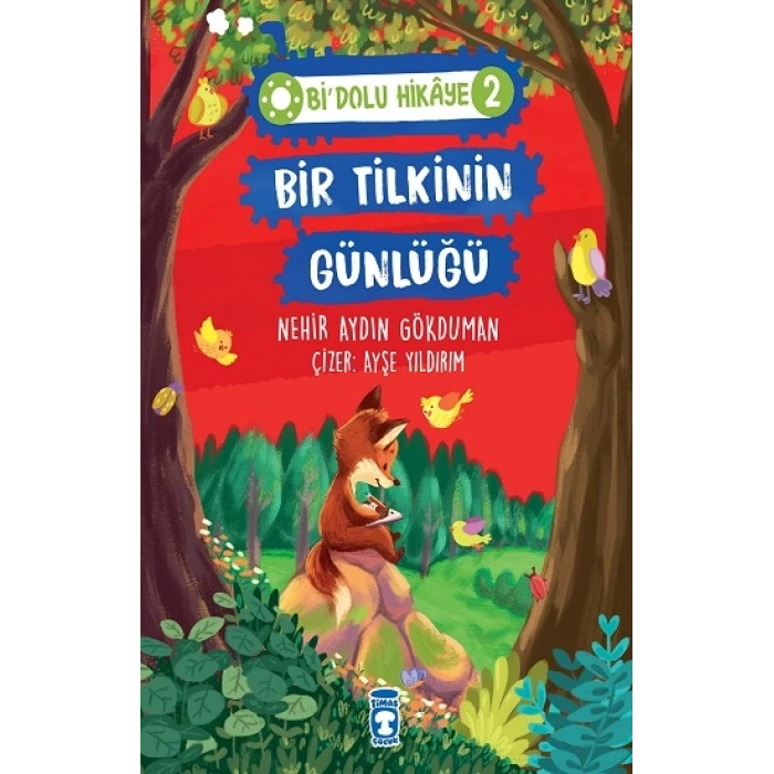 Bir Tilkinin Günlüğü - Bi Dolu Hikaye 2