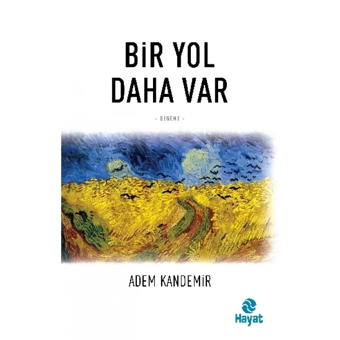 Bir Yol Daha Var