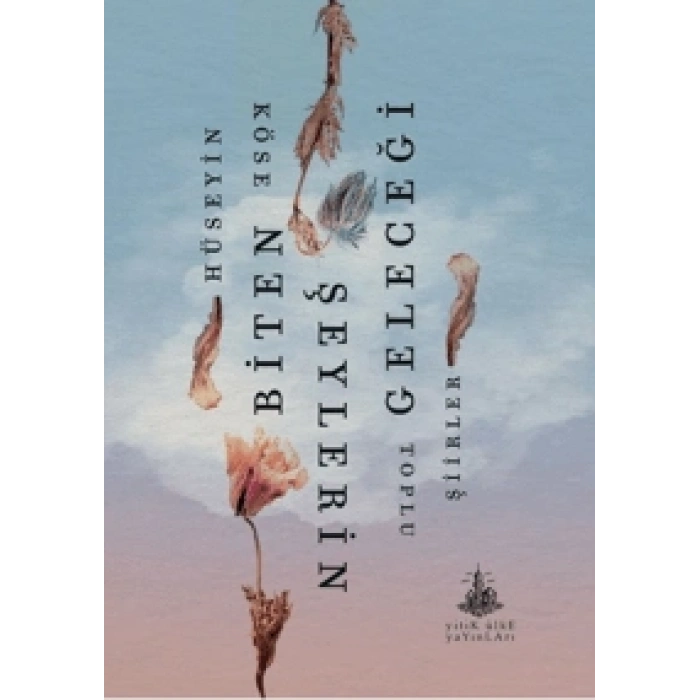 Biten Şeylerin Geleceği