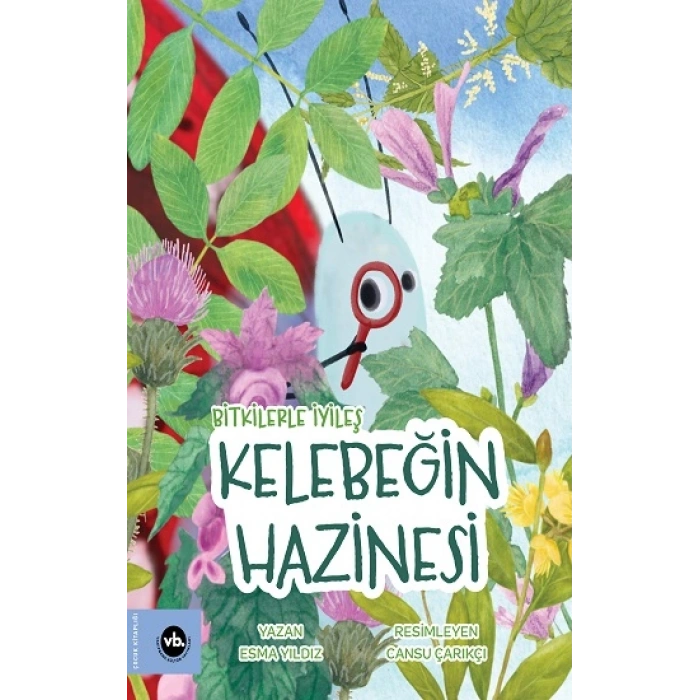 Bitkilerle İyileş Kelebeğin Hazinesi