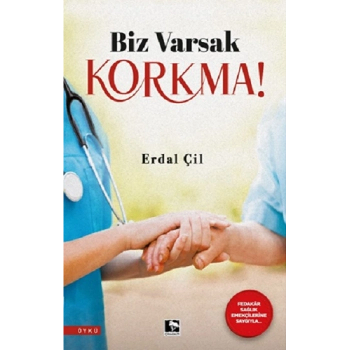 Biz Varsak Korkma!
