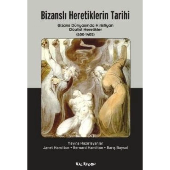 Bizanslı Heretiklerin Tarihi