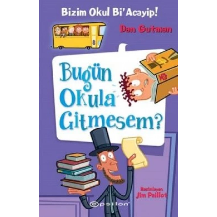 Bizim Okul BiAcayip Bugün Okula Gitmesem?