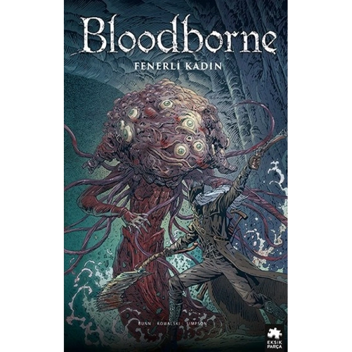 Bloodborne - 5 Fenerli Kadın