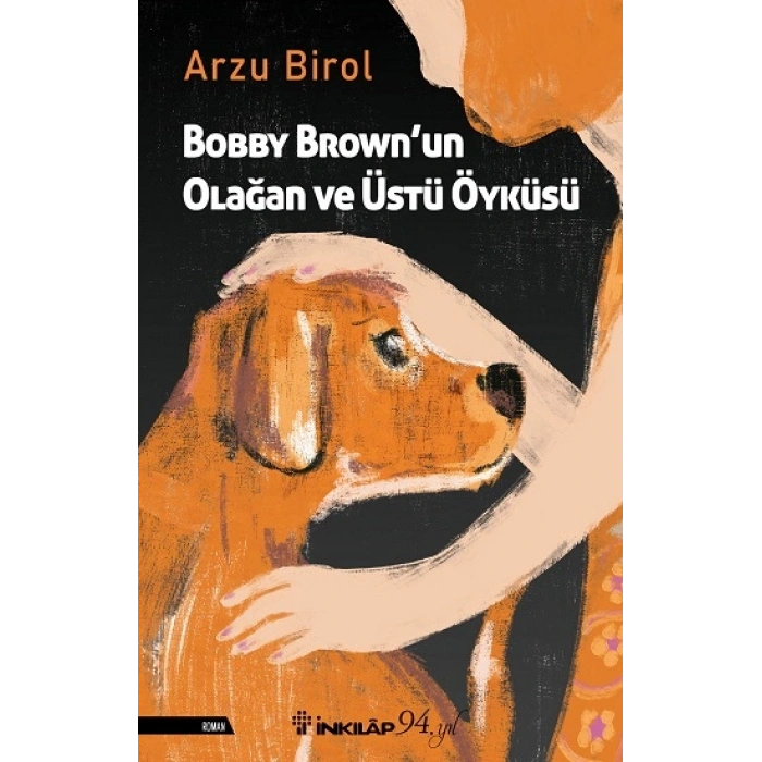 Bobby Brownun Olağan Ve Üstü Öyküsü