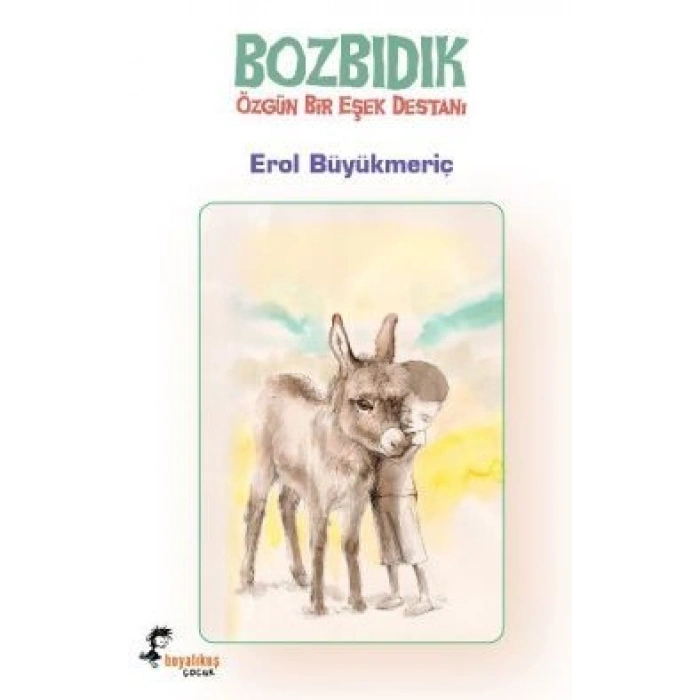 Bozbıdık - Özgün Bir Eşek Destanı
