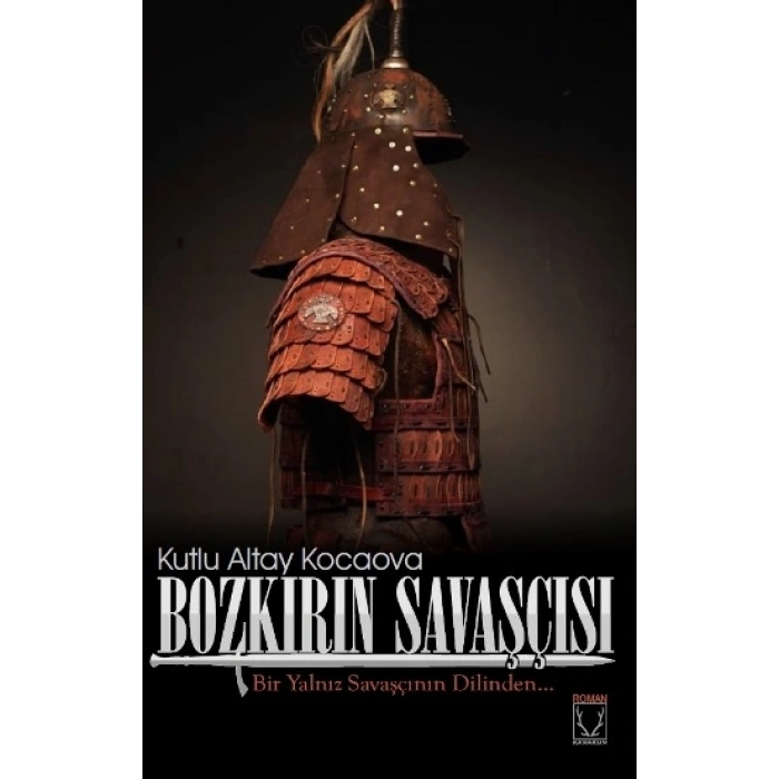 Bozkırın Savaşçısı