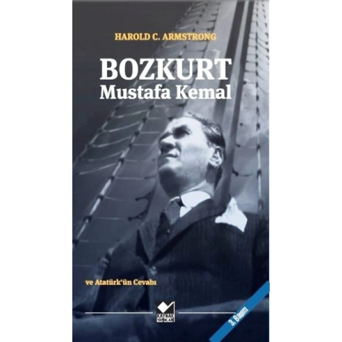 Bozkurt Mustafa Kemal Ve Atatürkün Cevabı