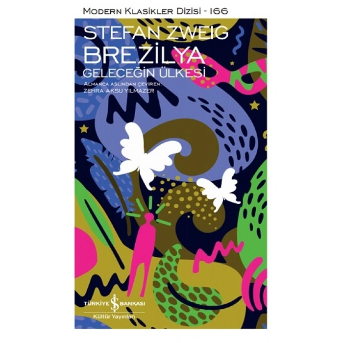 Brezilya - Geleceğin Ülkesi (ciltli)