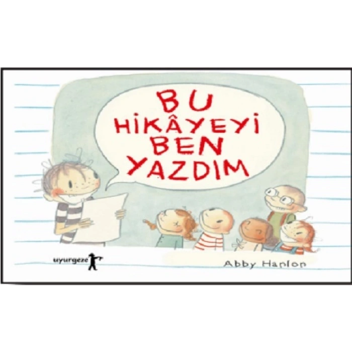 Bu Hikayeyi Ben Yazdım