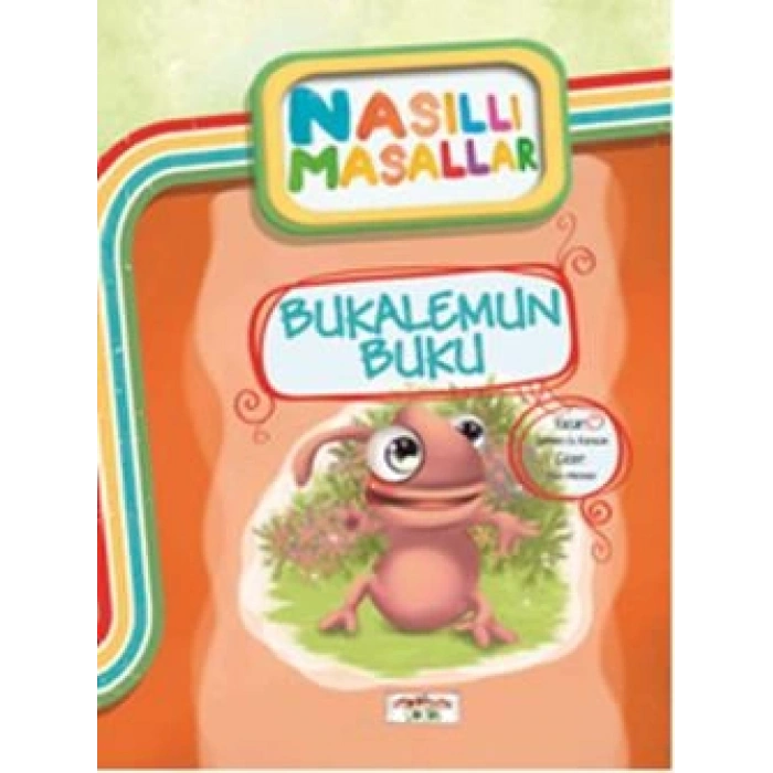 Bukalemun Buku - Nasıllı Masallar