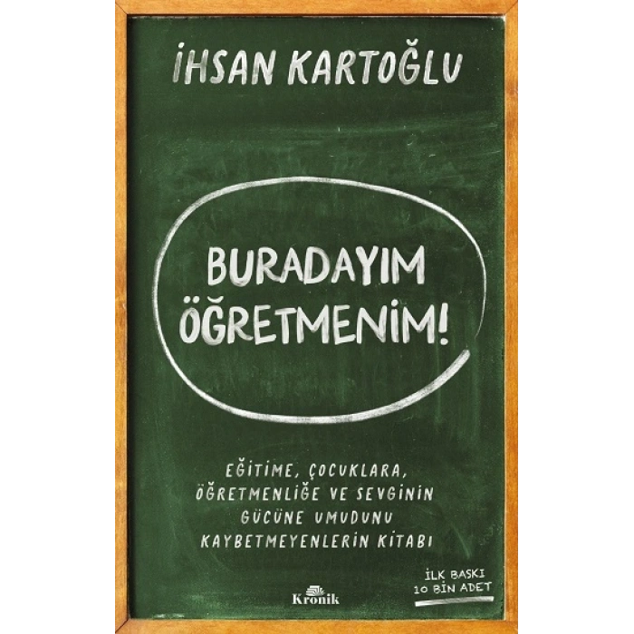 Buradayım Öğretmenim!