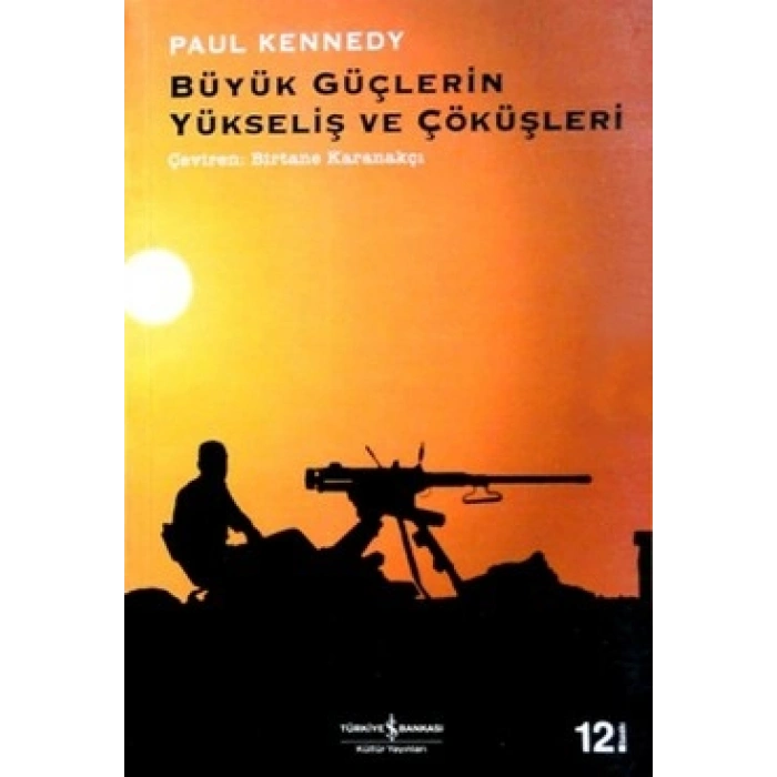 Büyük Güçlerin Yükseliş Ve Çöküşleri