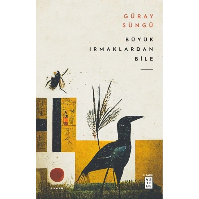 Büyük Irmaklardan Bile