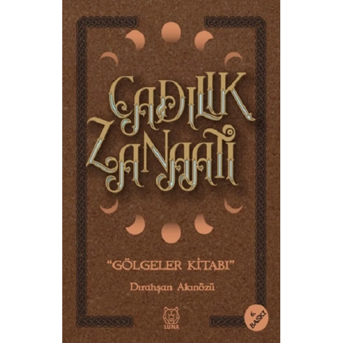Cadılık Zanaatı - Gölgeler Kitabı