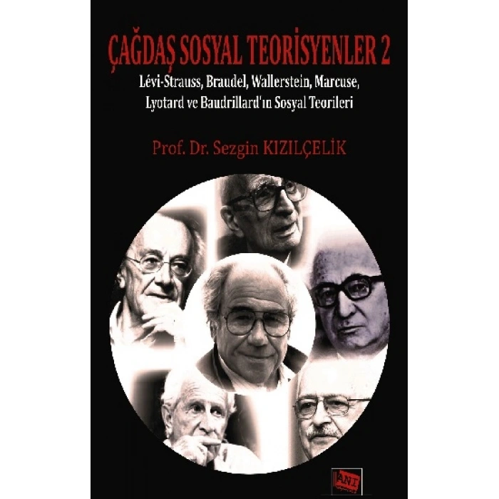 Çağdaş Sosyal Teorisyenler 2