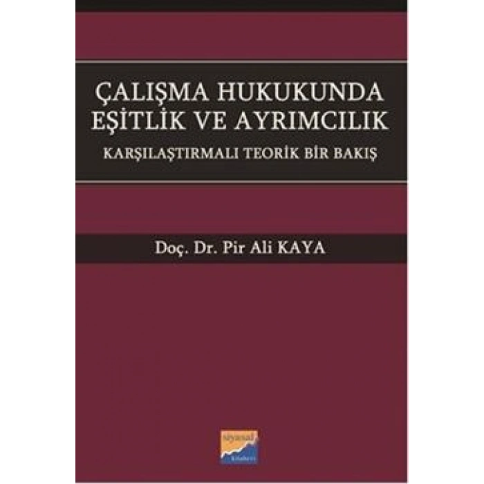 Çalışma Hukukunda Eşitlik Ve Ayrımcılık