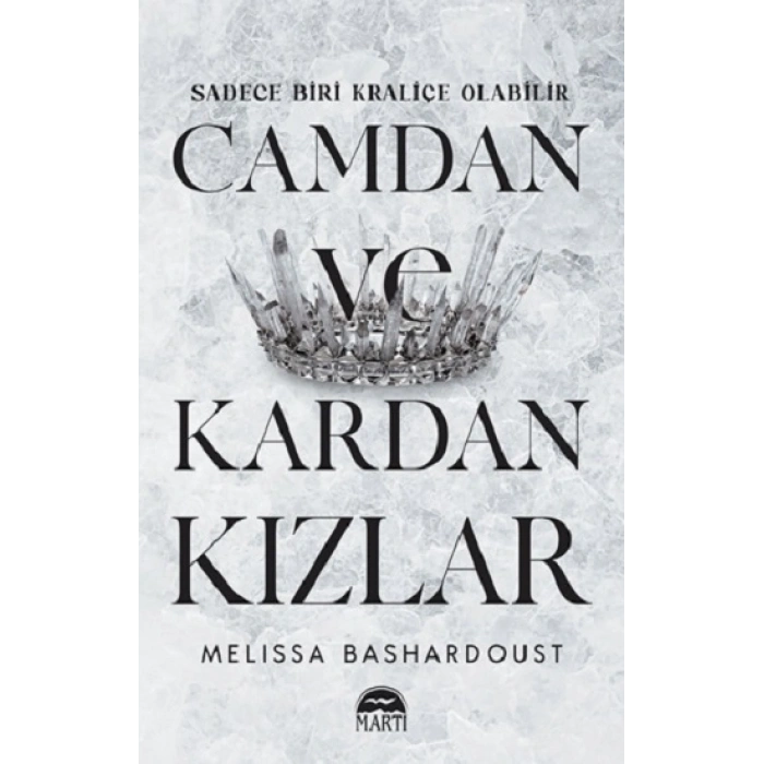 Camdan Ve Kardan Kızlar