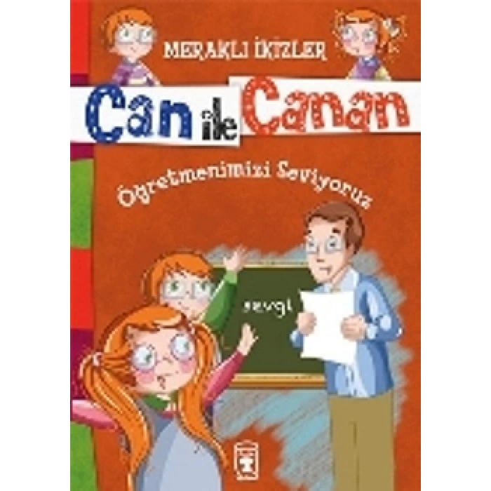 Can İle Canan - Öğretmenimizi Seviyoruz