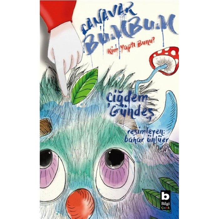 Canavar Bumbum-kim Yaptı Bunu