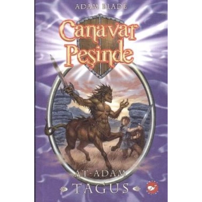 Canavar Peşinde Serisi 04 - At Adam Tagus (beast Quest Tagus The Horse-man)
