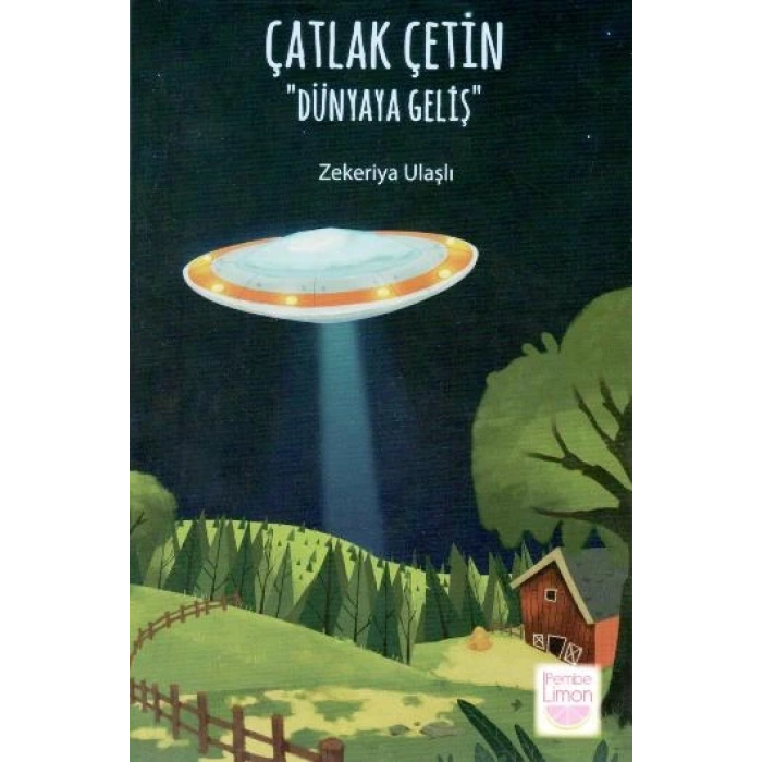 Çatlak Çetin - Dünyaya Geliş