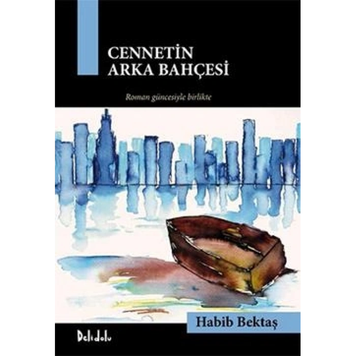 Cennetin Arka Bahçesi (kutulu)