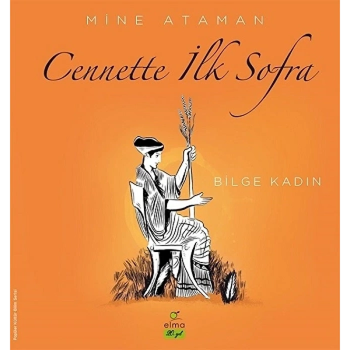 Cennette İlk Sofra - Bilge Kadın