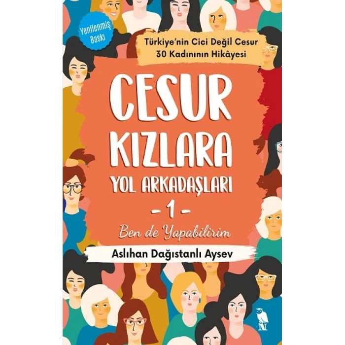 Cesur Kızlara Yol Arkadaşları -1