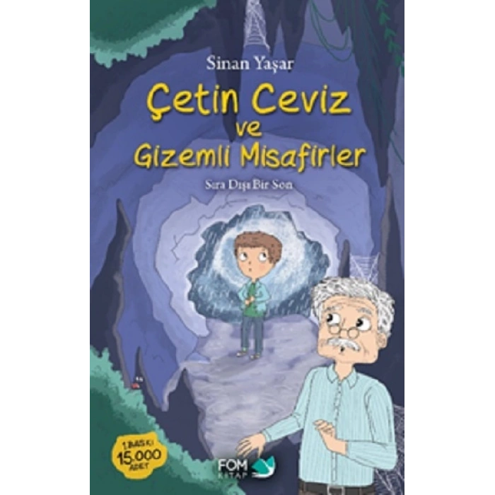 Çetin Ceviz Ve Gizemli Misafirler
