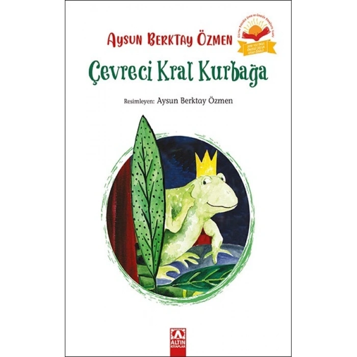 Çevreci Kral Kurbağa (ciltli)