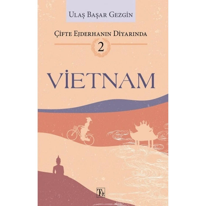 Çifte Ejderhanın Diyarında-2: Vietnam